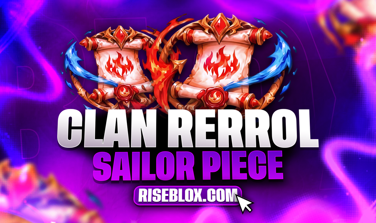 50K CLAN REROLL